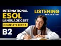 LANGUAGECERT ESOL International Listening Practice Test | Achiever Level B2 | Test 2