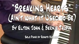 “Breaking Hearts (Ain’t What It Used To Be)” (Elton John cover)