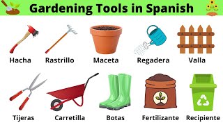 Gardening Tools in Spanish: List of Garden Tools in Spanish with Pictures