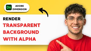 Celebrity How to Render Transparent Background With Alpha in Adobe Dimension [2026 Full Guide] Wealth