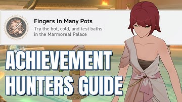 Fingers In Many Pots - v3.0 HSR Hidden Achievement Guide
