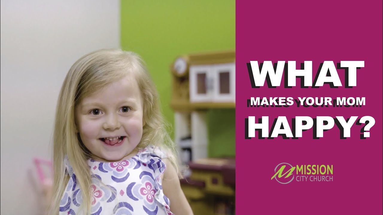 "What Makes Your Mom Happy?" // MCC MOTHERS DAY KIDS INTERVIEWS