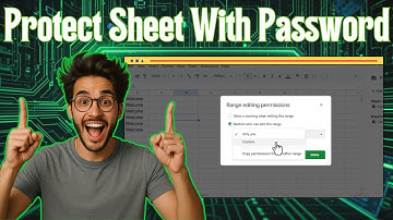 Hoe u Google Sheets met een wachtwoord kunt beveiligen | Complete stapsgewijze handleiding (2025)