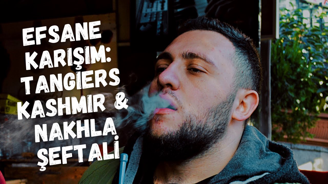 Tangiers Kashmir & Nakhla Şeftali Nargile Yapımı HookahMaking Bölüm