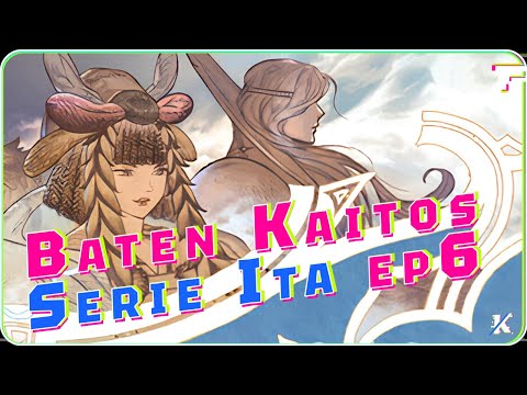 BATEN KAITOS Remastered - SERIE ITA EP.6: Rotta verso Sheliak sul corridoio di nuvole!