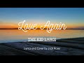 Love Again The Kid Laroi Lyrics And Cover By Jack Rose HitsLyricsss Love Again The Kid Laroi Lyrics And Cover By Jack Rose HitsLyricsss