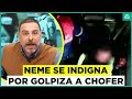 &quot;La hoy gente está enferma de la cabeza&quot;: Neme se indigna por golpiza a chofer con acv