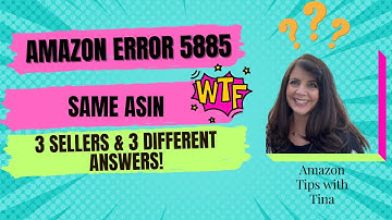 "3 Sellers, 5885 Error - What Amazon Seller Support REALLY Told Them..."