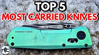 Top 5 MOST CARRIED Knives  January 2024
