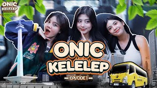 Dari Hi Ke Kota Tua, Wara Wiri Bareng Melati, Kayes Lydia Onic Keliling Pake Elp Eps.1