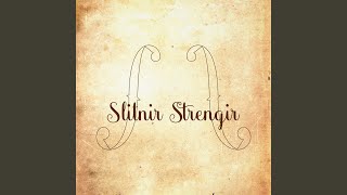 Don't you remember - Slitnir Strengir