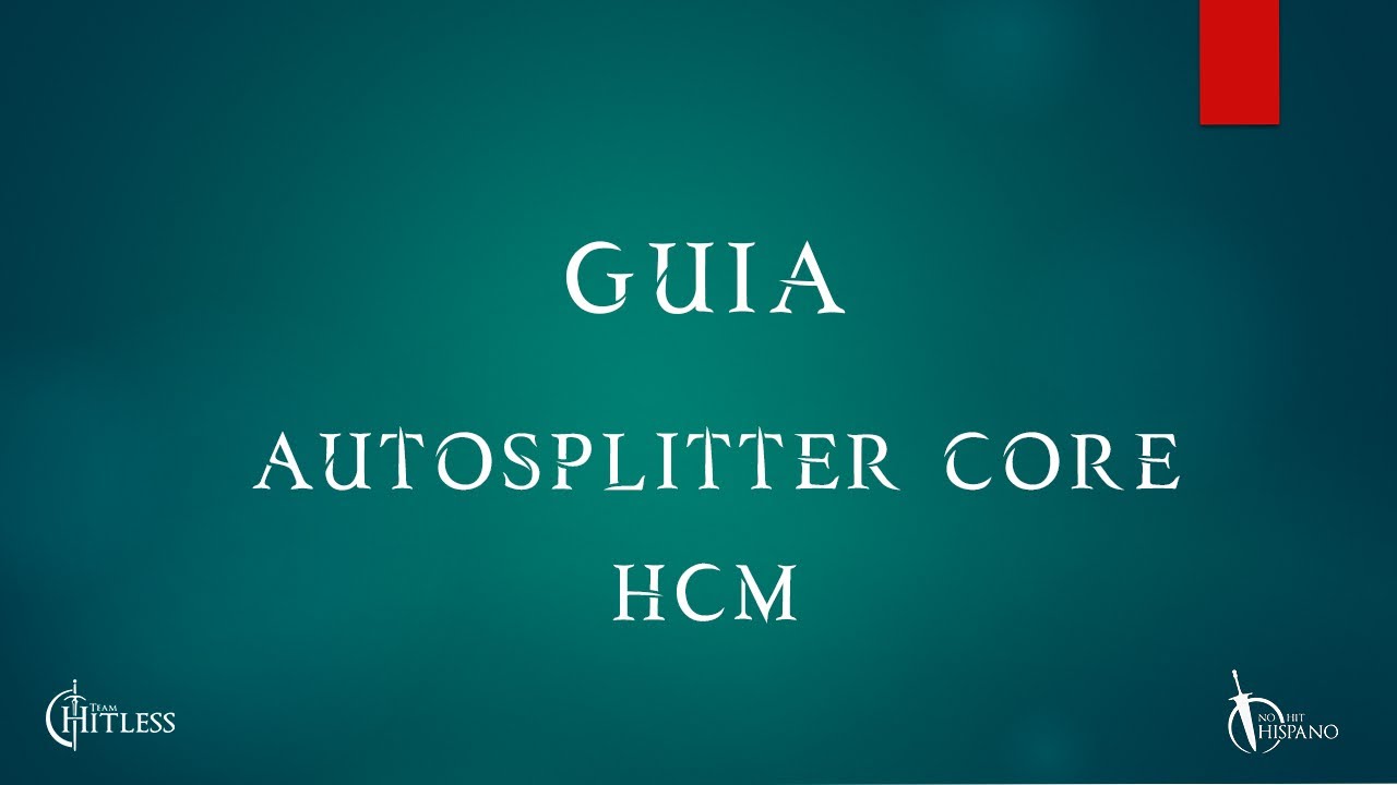 Hitcountermanager Custom Style HitCounterManager AutoSplitter Tutorial (Español) - YouTube