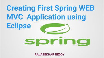 Spring MVC Tutorial for Beginners |  Creating first Spring WEB MVC  Application using Eclipse IDE