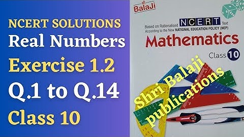Class 10/ exercise 1.2 / shri balaji publications/ ncert/ real numbers/ chapter 1