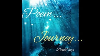 Journey Poem Divedeep
