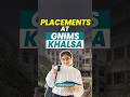 Inside the Placement System at GNIMS Khalsa
