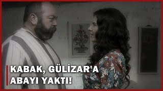 Kabak, Gülizara Abayı Yaktı - Hanımın Çiftliği 48.Bölüm
