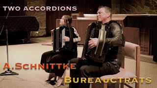 Alfred Schnittke "Bureaucrats" - Duo Two Accordions