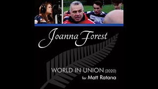World in Union (2020) - To Commemorate the Life of Matt Ratana