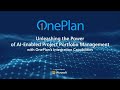 Unleashing the Power of AI-Enabled PPM with OnePlan’s Integration Capabilities