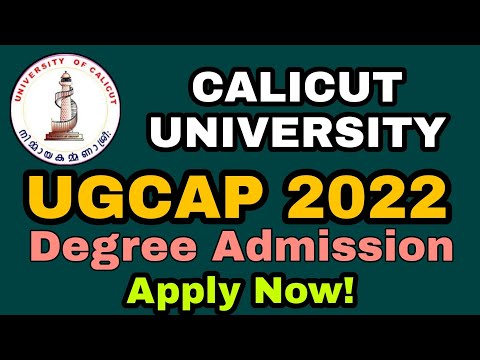 UGCAP 2022 || Calicut University || Apply Now!