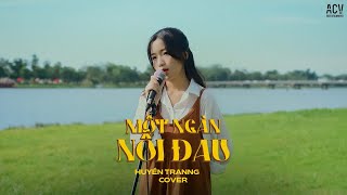 Một Ngàn Nỗi Đau - Văn Mai Hương | Huyền Tranng Cover