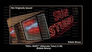 1957 Sun Doll Baby Alternate Take Edwin Bruce