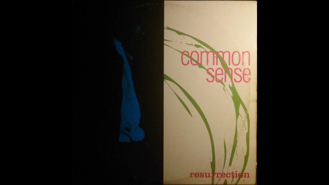 Common Sense – Resurrection - YouTube