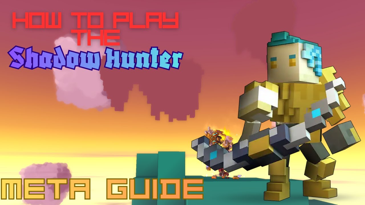 Trove: How to play the Shadow Hunter