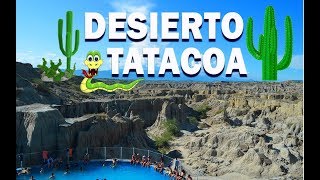 viaje📸 al DESIERTO de la 🌵🏜TATACOA🌵