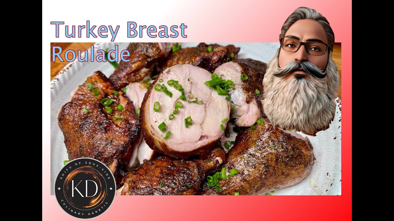 How to make Turkey Breast Roulade (Meat Glued, SousVide, Smoked) YouTube