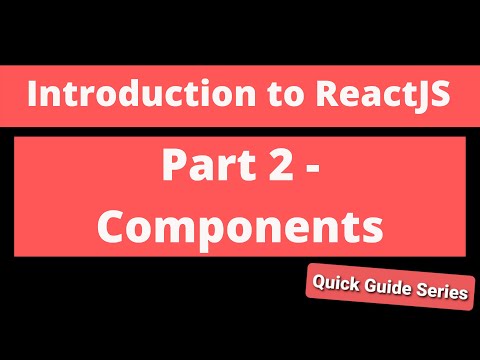 Intro to React - Part 2 - Components