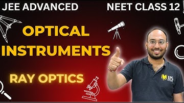 Optical Instruments | Angular Magnification| Simple & Compound Microscope | Telescope |Class12|RO 16