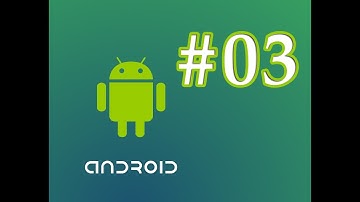 #03 Android for Beginners : Building Your First Android App Hello World Example