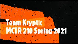 HW 2 - Team Kryptic MCTR 210 Spring 2021