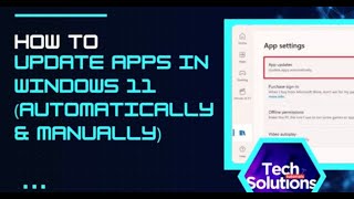 Windows 11: How to Update Apps (Automatically & Manually)