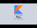 Kotlin coroutines  flow in a minute