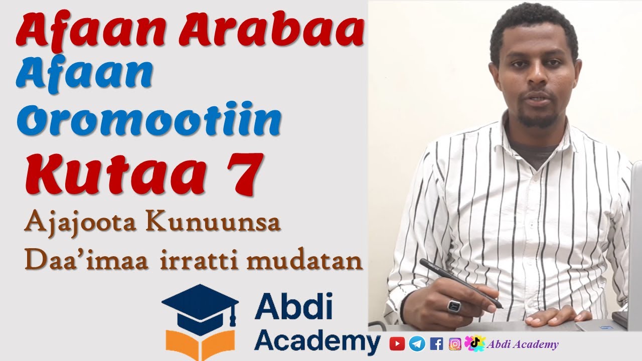 Afaan R Afaan Arabaa Afaan Oromoon kutaa 7 | Ajajoota Kunuunsituu Daa'imaaf ...