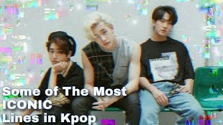 Just SOME Iconic Lines in Kpop