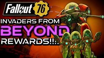 Invaders From Beyond Event Rewards - Fallout 76