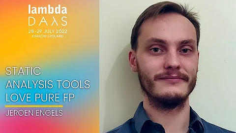 Static analysis tools love pure FP | Jeroen Engels | Lambda Days 2022