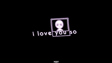 Thumbnail of i love you so | Alight Motion | Preset | Alight motion Preset | lyrical edit #54