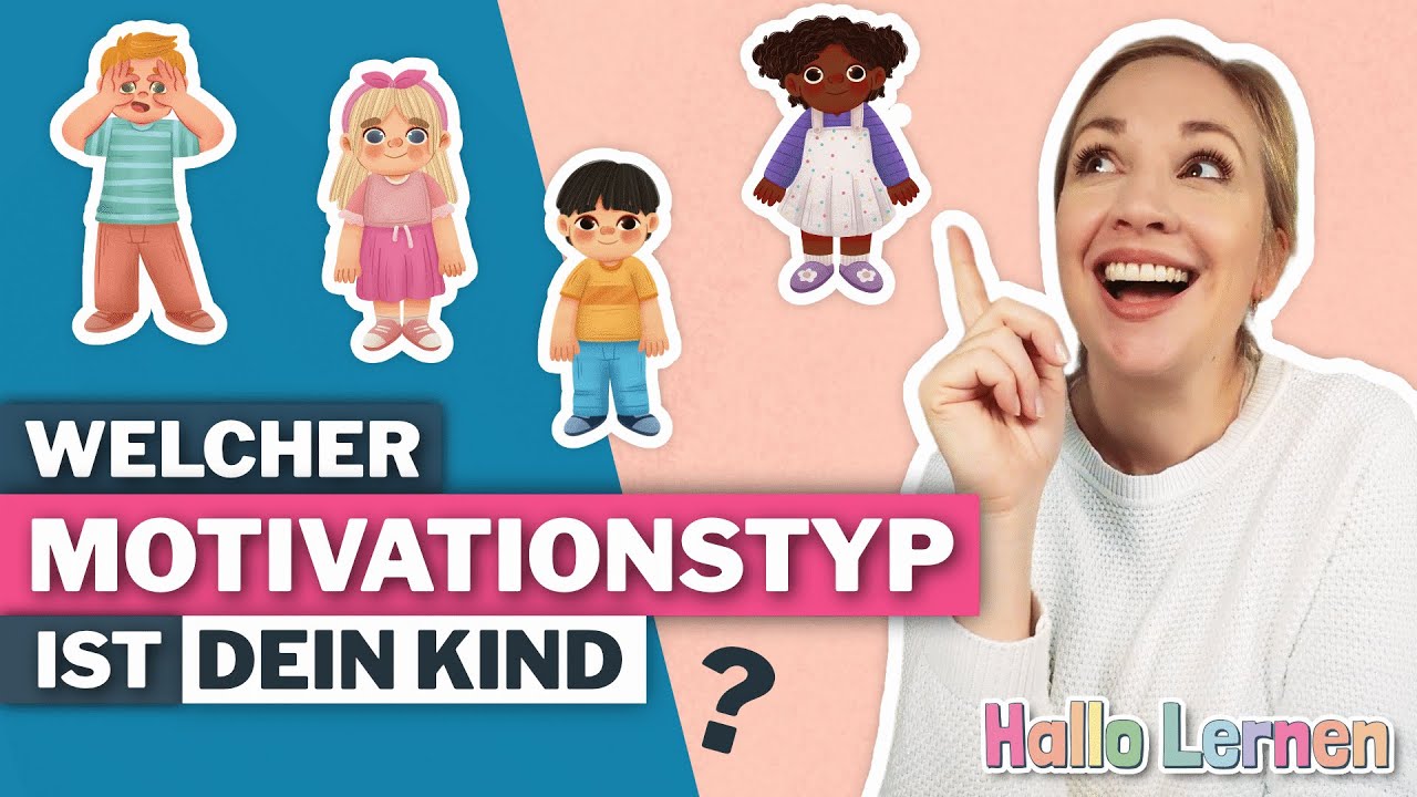 Die 4 Motivationstypen - Welcher Motivationstyp ist dein Kind?