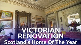 The Victorian Renovation | Scotland's Home Of The Year | BBC Scotland