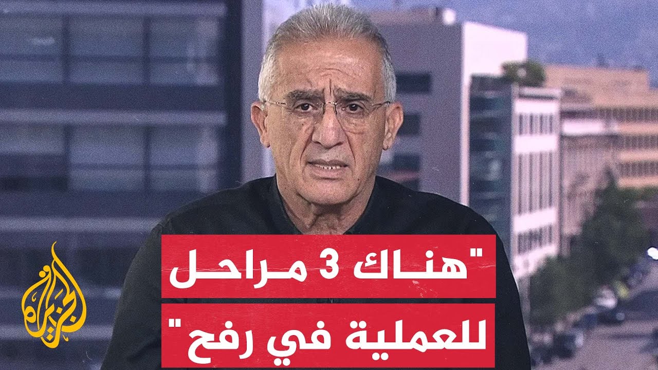 تحليل العميد إلياس حنا لحديث الإعلام الإسرائيلي عن إدخال لواء كوماندوز إلى رفح