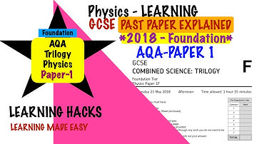 How to get good grades?GCSE past paper - AQA Physics Paper 1 Foundation Trilogy 2018 walkthrough