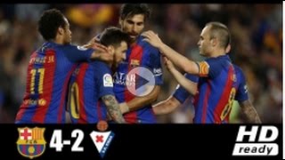 Barcelona vs eibar 4-2 all goals & highlights la liga 21 05 2017 hd