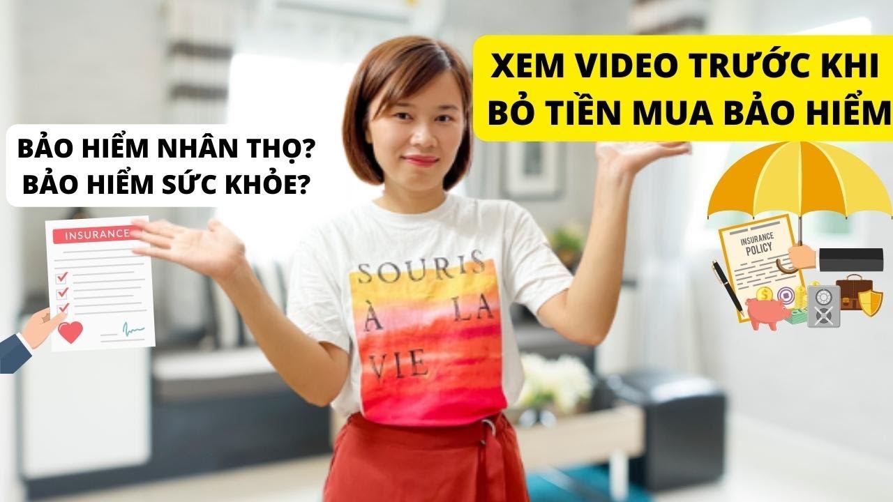 PHÂN BIỆT bảo hiểm SỨC KHỎE và NHÂN THỌ (tại sao cần... - youtube