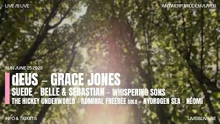 The War On Drugs, Deus, Grace Jones & More Live S Live 2023