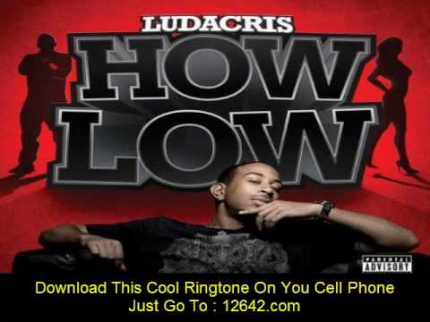 Ludacris How Low Lyrics